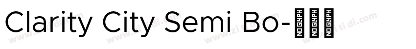 Clarity City Semi Bo字体转换